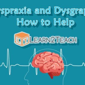 Helping Dyspraxia & Dysgraphia